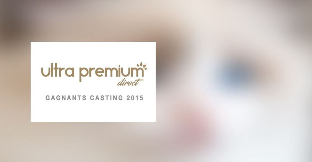 Ultra Premium Direct : les gagnants du casting 2015