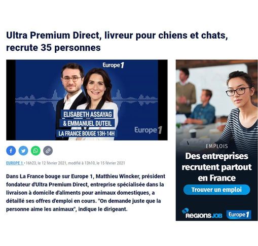 Article d'Europe 1 intitulé : "Ultra Premium Direct, livreur pour chiens et chats, recrute 35 personnes"