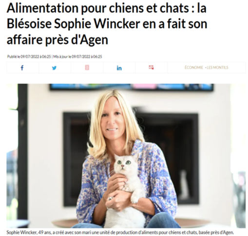 Article de La Nouvelle République : "Alimentation pour chiens et chats : la Blésoise Sophie Wincker en a fait son affaire près d'Agen"