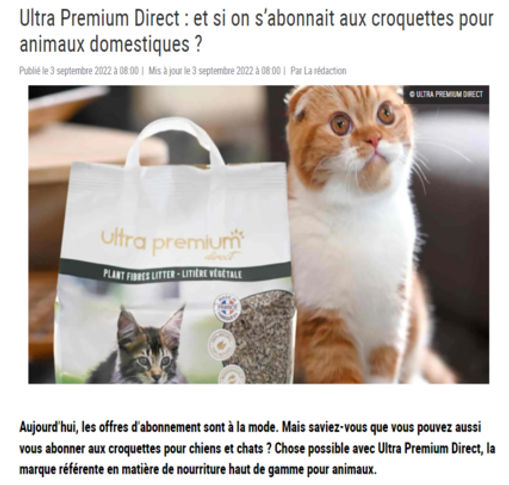 Article de Pleine Vie : "Ultra Premium Direct : et si on s’abonnait aux croquettes pour animaux domestiques ?"
