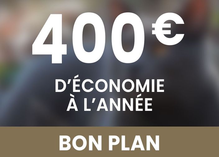 400€ d'économie à l'année