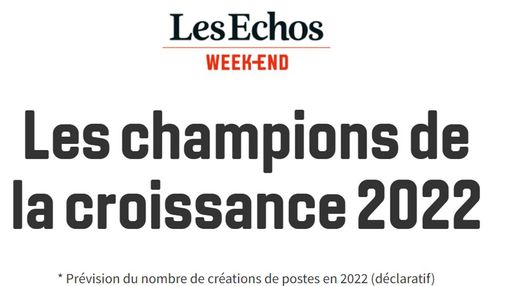 Article Les Echos Intitulé : "Les champions de la croissance 2022"