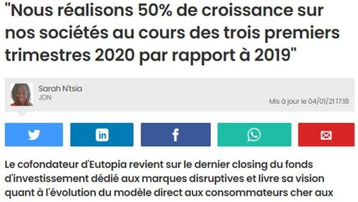 Article du Journal du net "Nous réalisons 50% de croissance sur nos sociétés au cours des trois premiers trimestres 2020 par rapport à 2019"