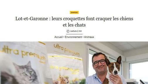 Article de Sud Ouest intitulé : "Lot-et-Garonne : leurs croquettes font craquer les chiens et les chats"