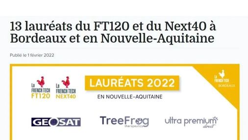 Article de French Tech Bordeaux intitulé : "13 lauréats du FT120 et du Next40 à Bordeaux et en Nouvelle-Aquitaine"