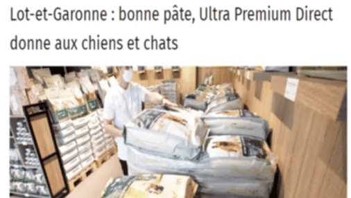 Article du Petit Bleu d'Agen : "Lot-et-Garonne : bonne pâte, Ultra Premium Direct donne aux chiens et chats"