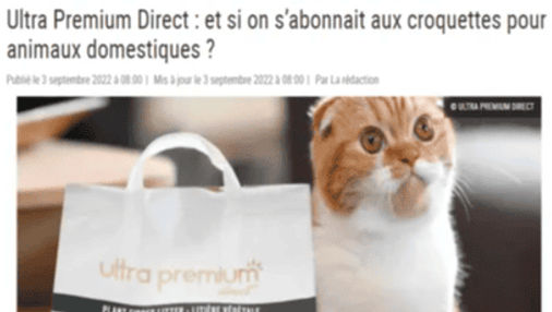 Article de Pleine Vie : "Ultra Premium Direct : et si on s’abonnait aux croquettes pour animaux domestiques ?"