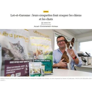Article de Sud Ouest intitulé : "Lot-et-Garonne : leurs croquettes font craquer les chiens et les chats"