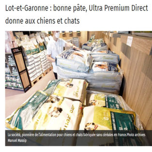 Article du Petit Bleu d'Agen : "Lot-et-Garonne : bonne pâte, Ultra Premium Direct donne aux chiens et chats"