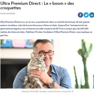 Article de La Vie Économique intitulé : "Ultra Premium Direct : Le "boom" des croquettes"